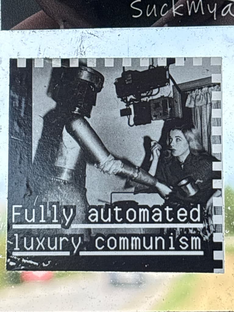 Fully automated luxury communism sticker in Borre